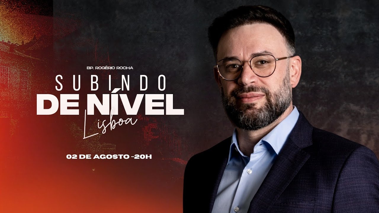 SUBINDO DE NÍVEL | BISPO ROGÉRIO ROCHA 02 08 2025