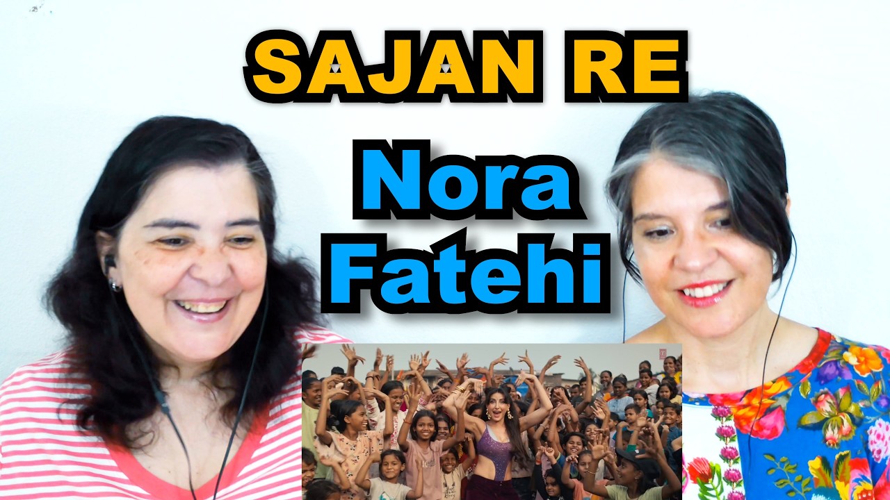 TEACHERS REACT | NORA FATEHI - 'SAJAN RE' (Official Music Video)