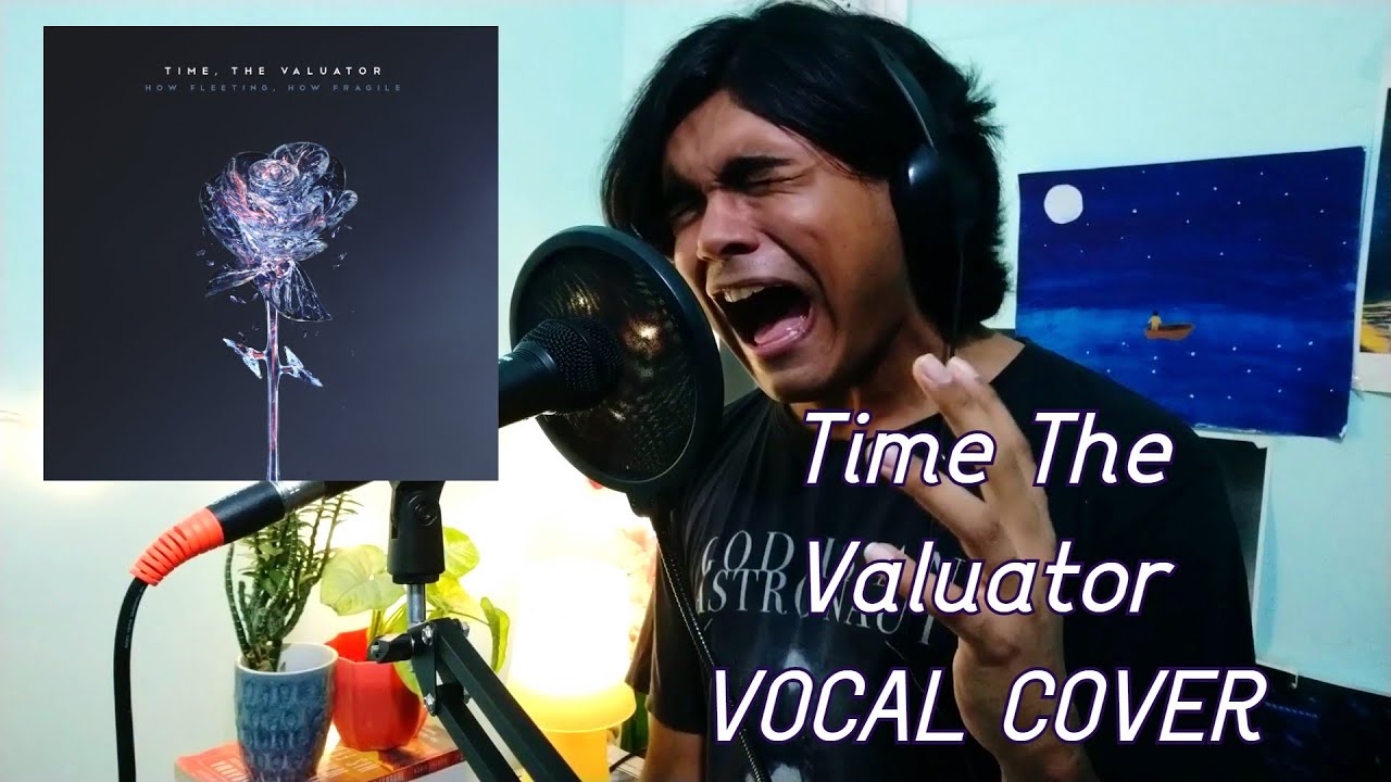 When I meet death - Time The Valuator | VOCAL COVER