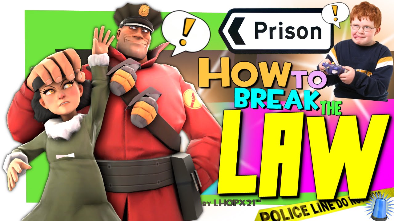 TF2: How to break the law [Voice chat/FUN]
