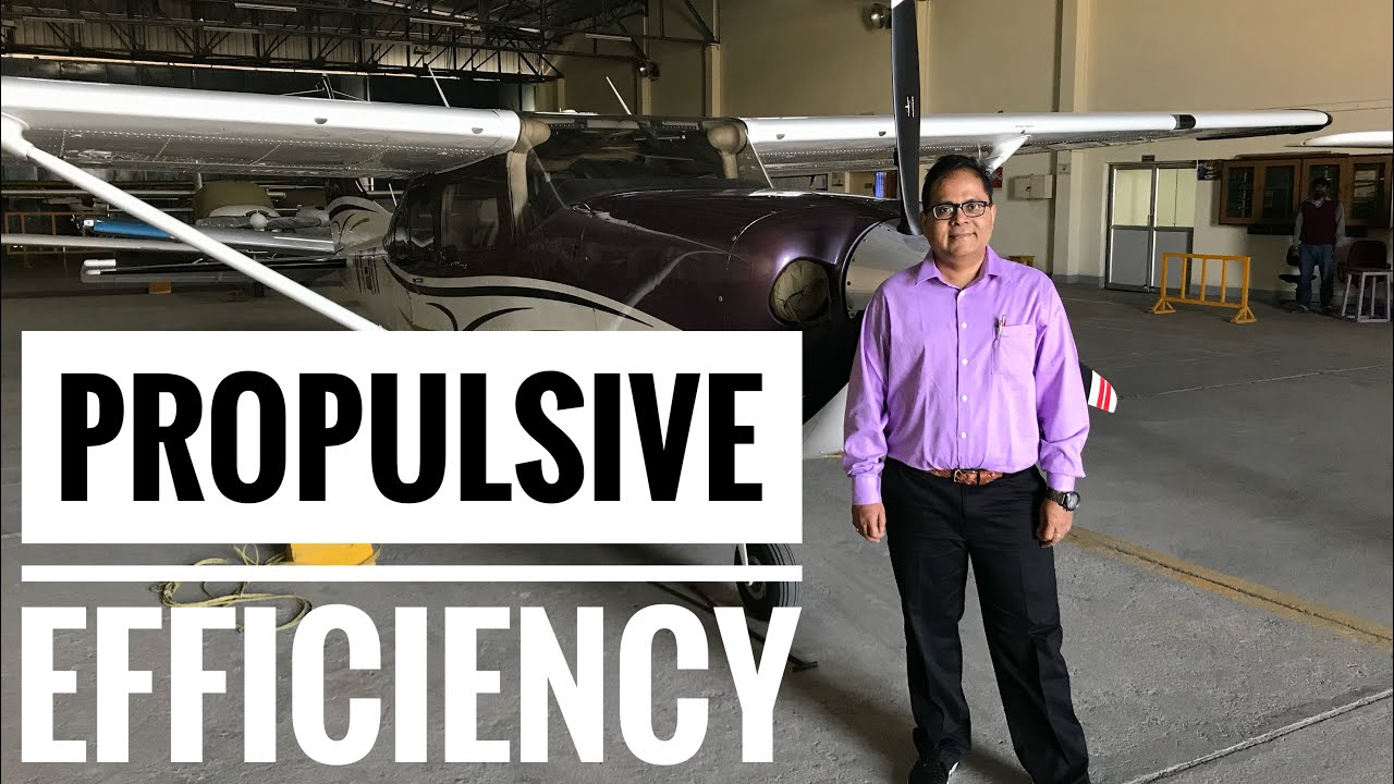 Efficient Propulsion,  Aerospace Engineering Lecture 80