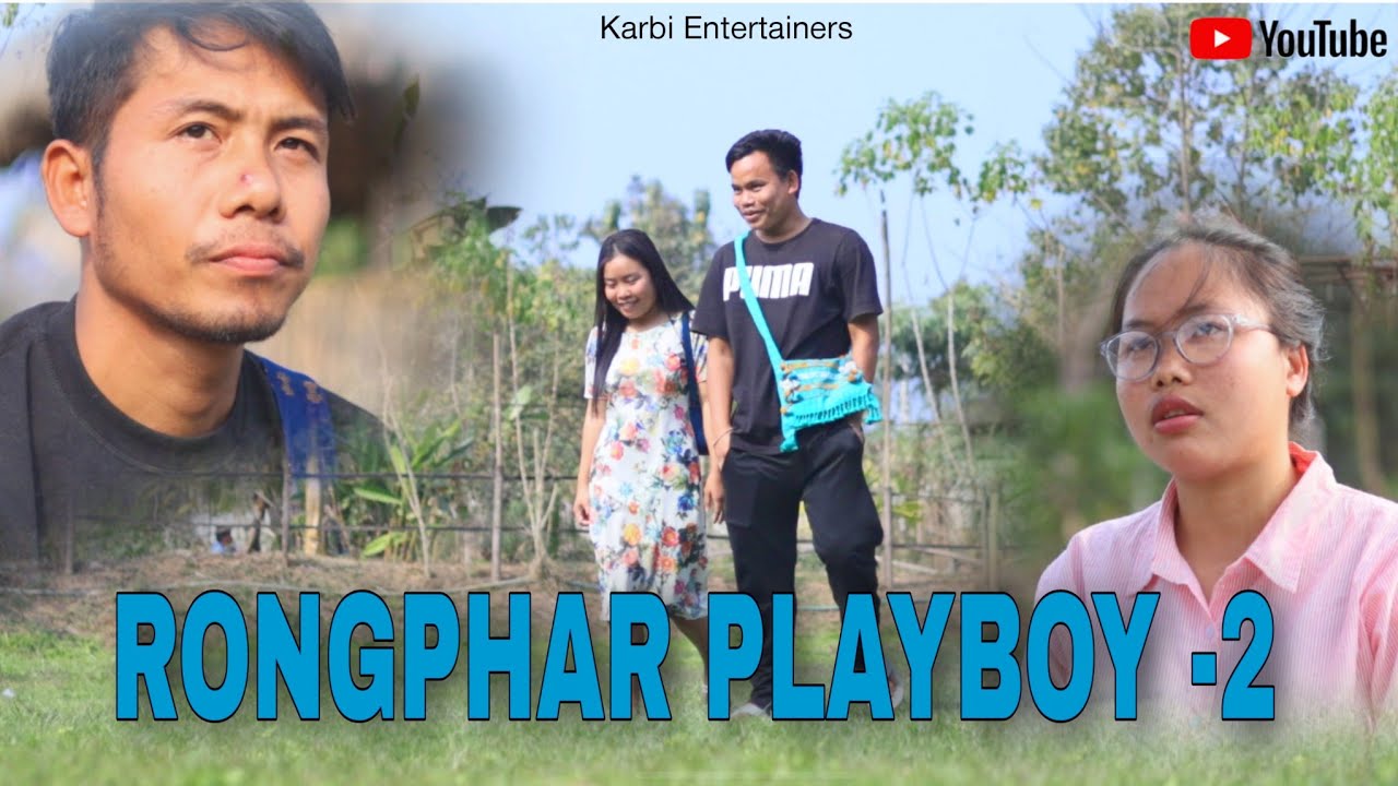 RONGPHAR PLAYBOY || KARBI SHORT FUNNY VIDEO || 2025