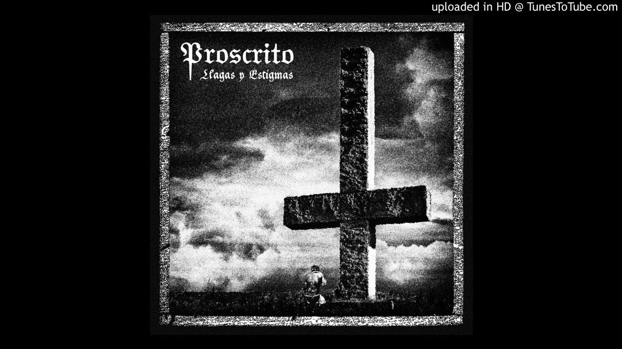 PROSCRITO - Marcado Por La Pezu&ntilde;a
