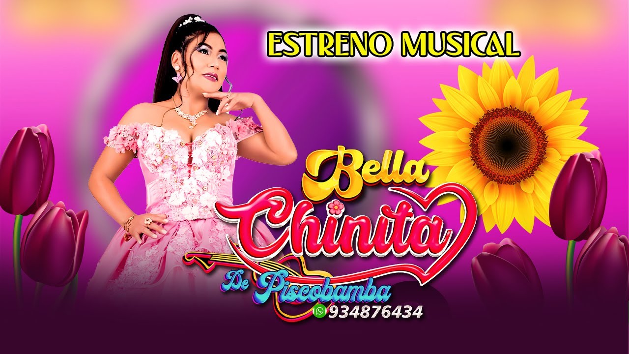 💞🌷🌻  BELLA CHINITA de PISCOBAMBA // 