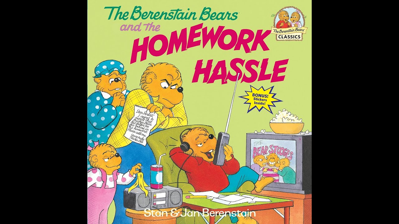 The Berenstain Bears and the Homework Hassle
