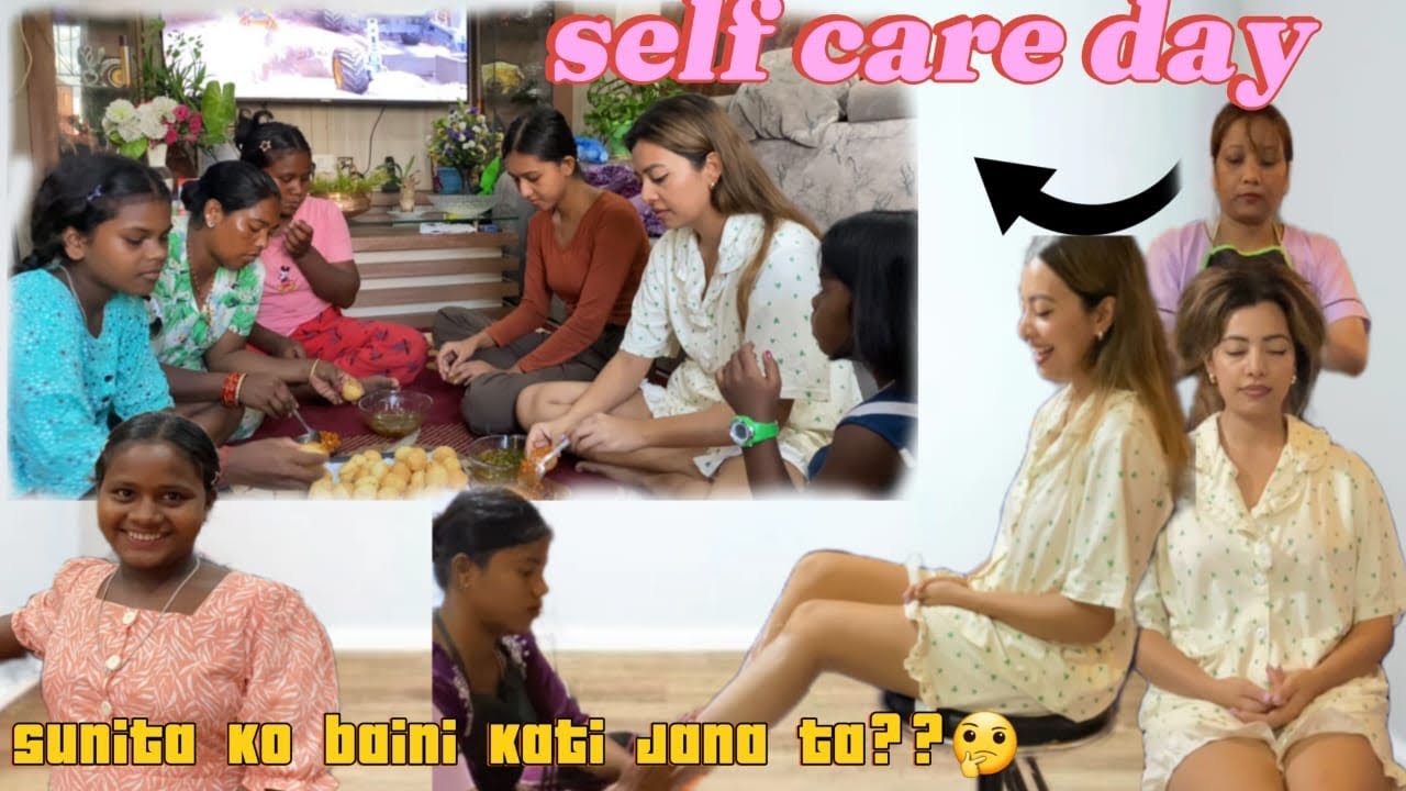 Manju Sanga Dherai Paxi ko Vet ||💗Self Care Day ||💆🏻‍♀️