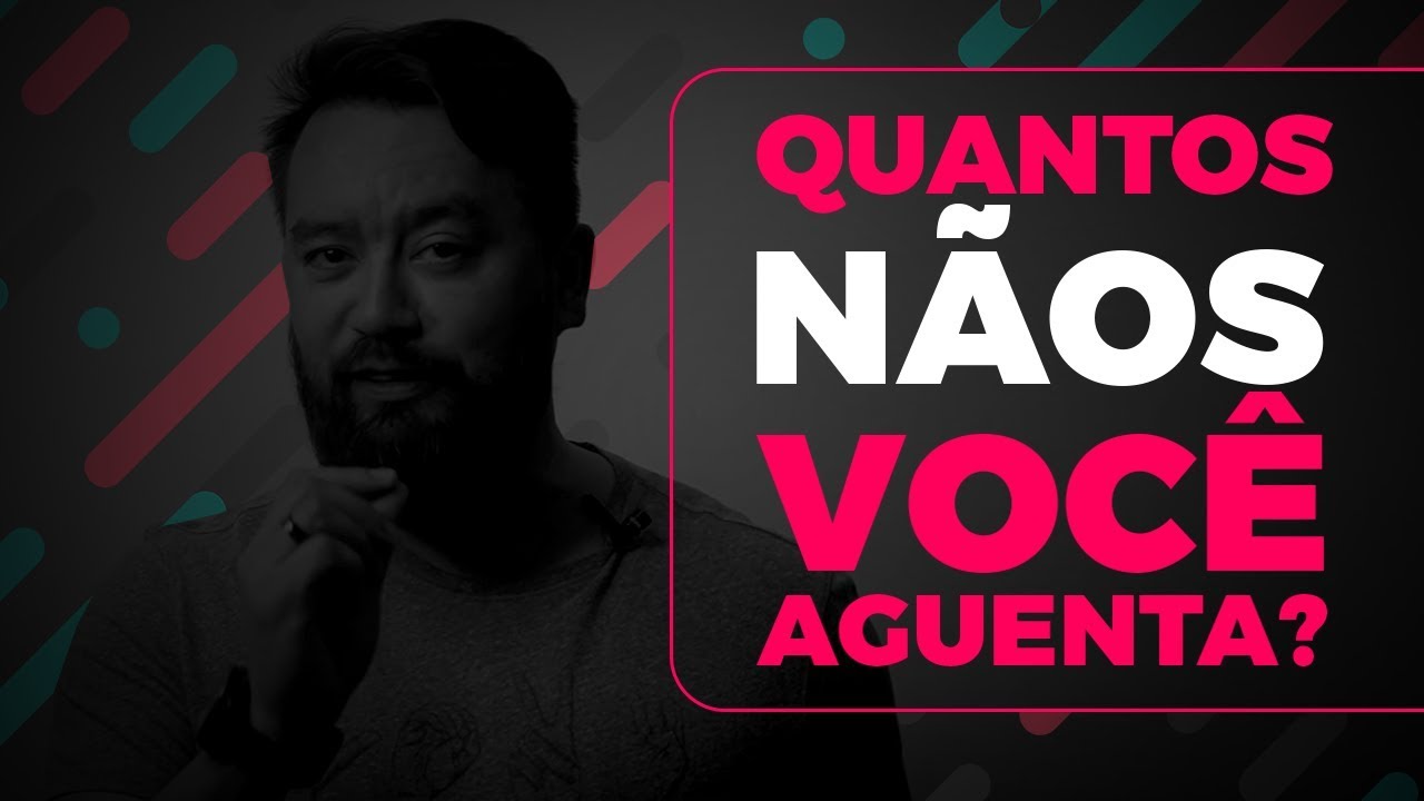 QUANTOS NÃOS VOCÊ CONSEGUE AGUENTAR? | Elton Oshiro