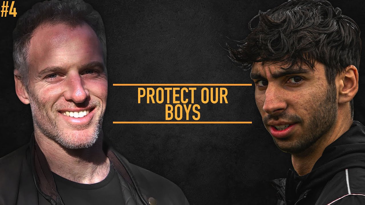 PROTECT OUR BOYS. MASCULINITY PODCAST #4