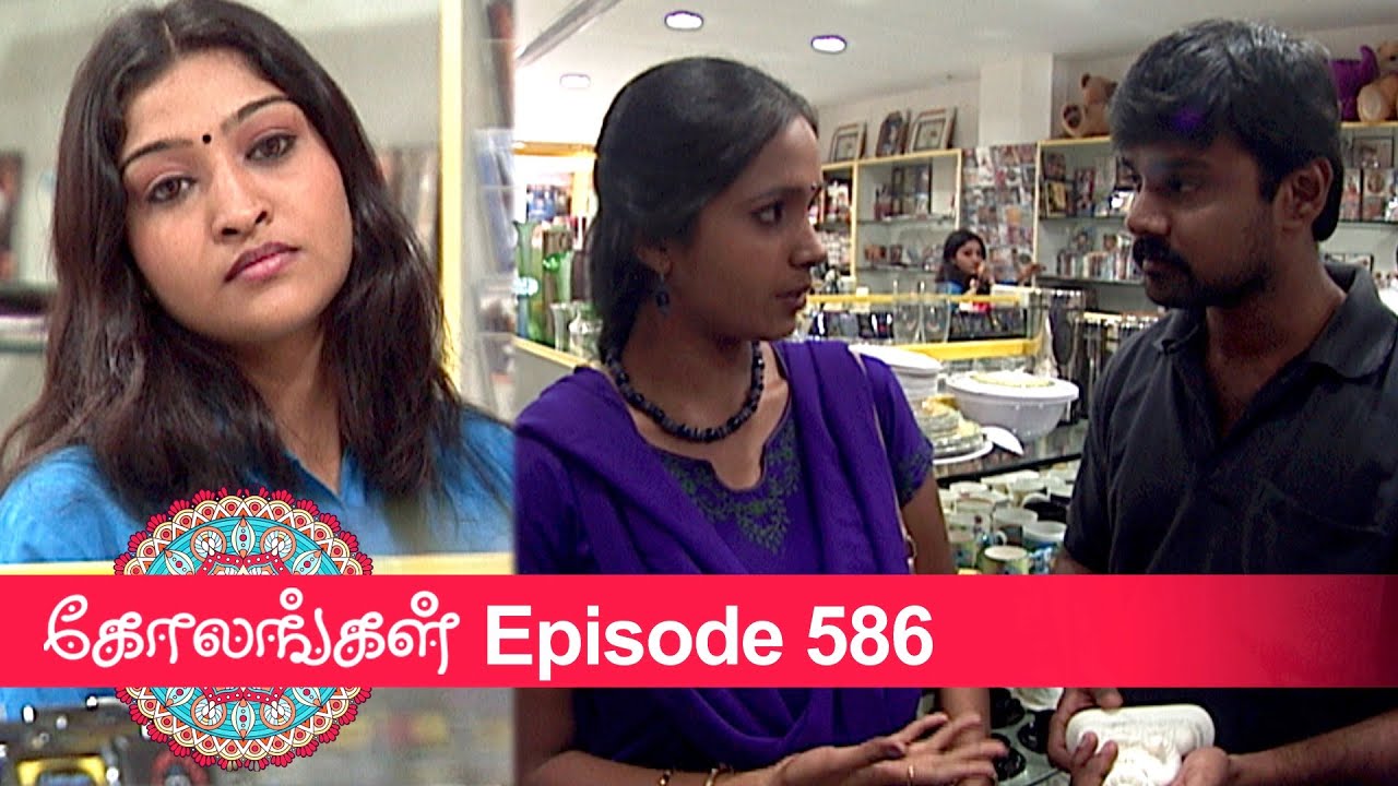 Kolangal Episode 586, 12/09/2020 | #VikatanPrimeTime