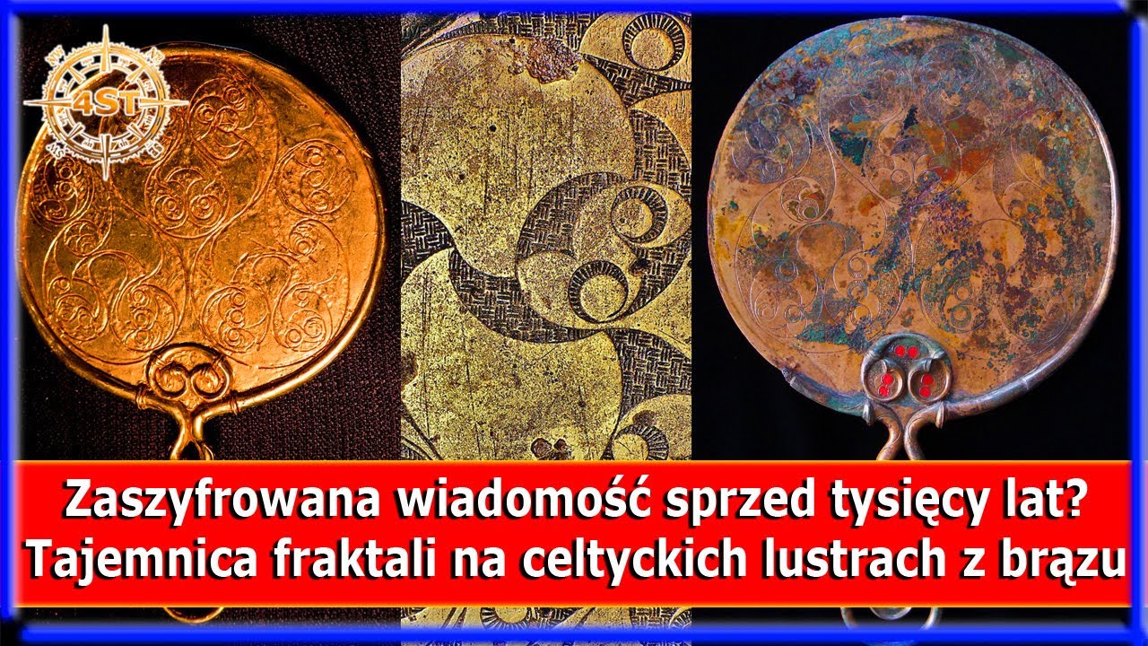 Zaszyfrowana wiadomość sprzed tysięcy lat? Tajemnica fraktali na celtyckich lustrach z brązu