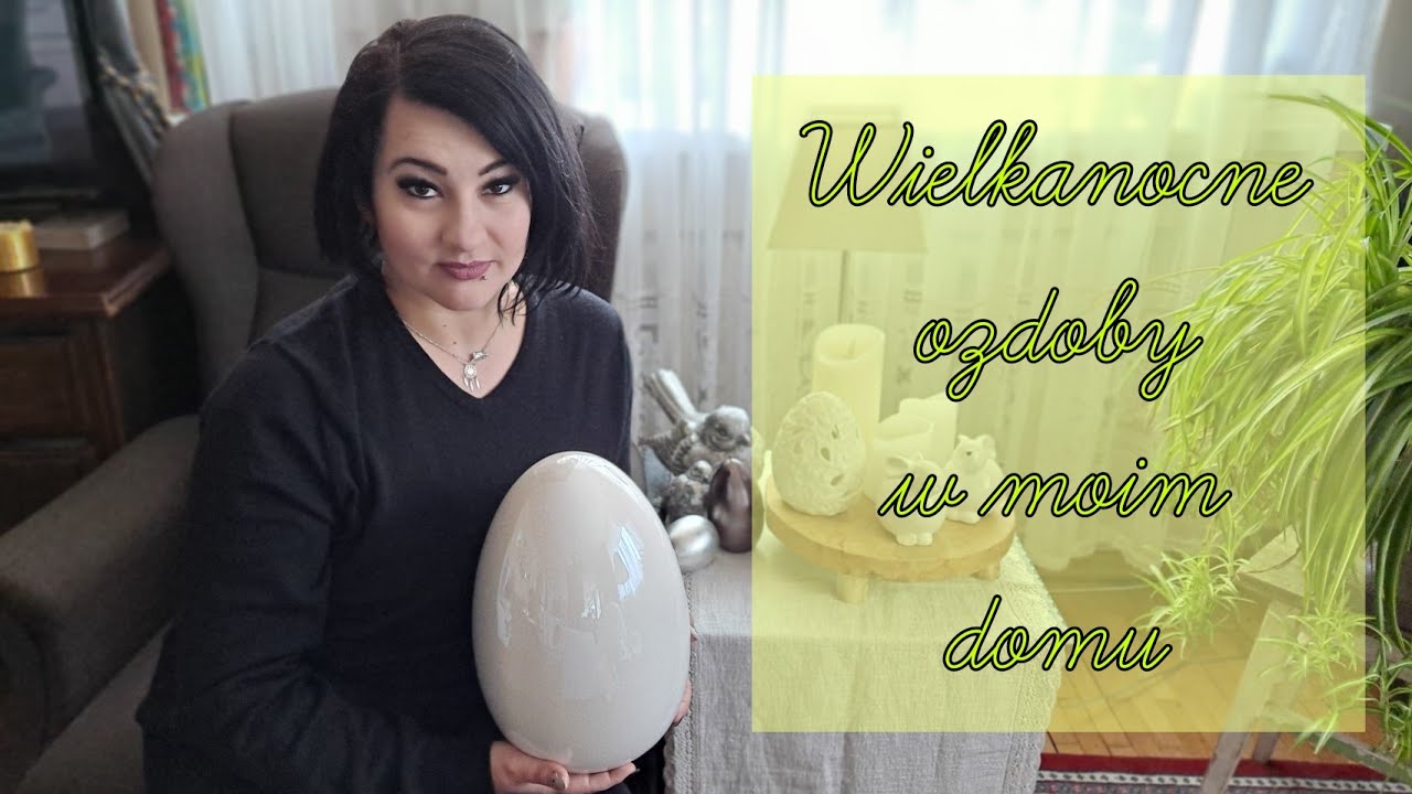 Wielkanocne ozdoby w moim domu
