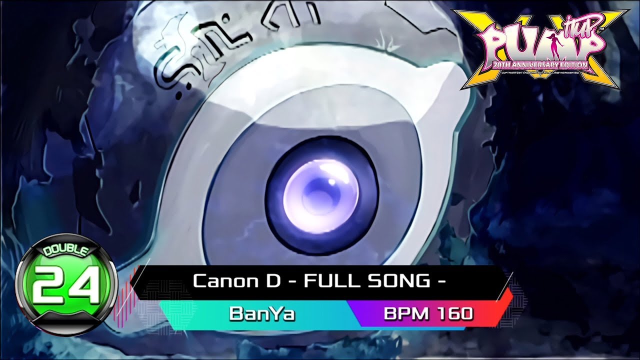 [PUMP IT UP XX] Canon D - FULL SONG - D24