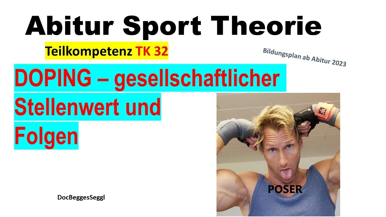 ABITUR 2025 SPORT THEORIE TK 32:  DOPING - gesellschaftlicher Stellenwert und Folgen - Soziologie