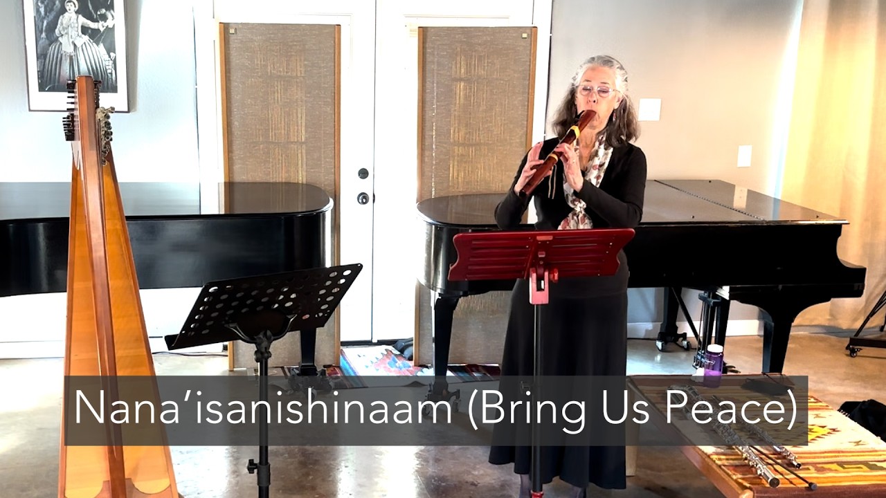 Nana’isanishinaam for solo Native American flute by Adrienne Inglis 1 Feb 2026