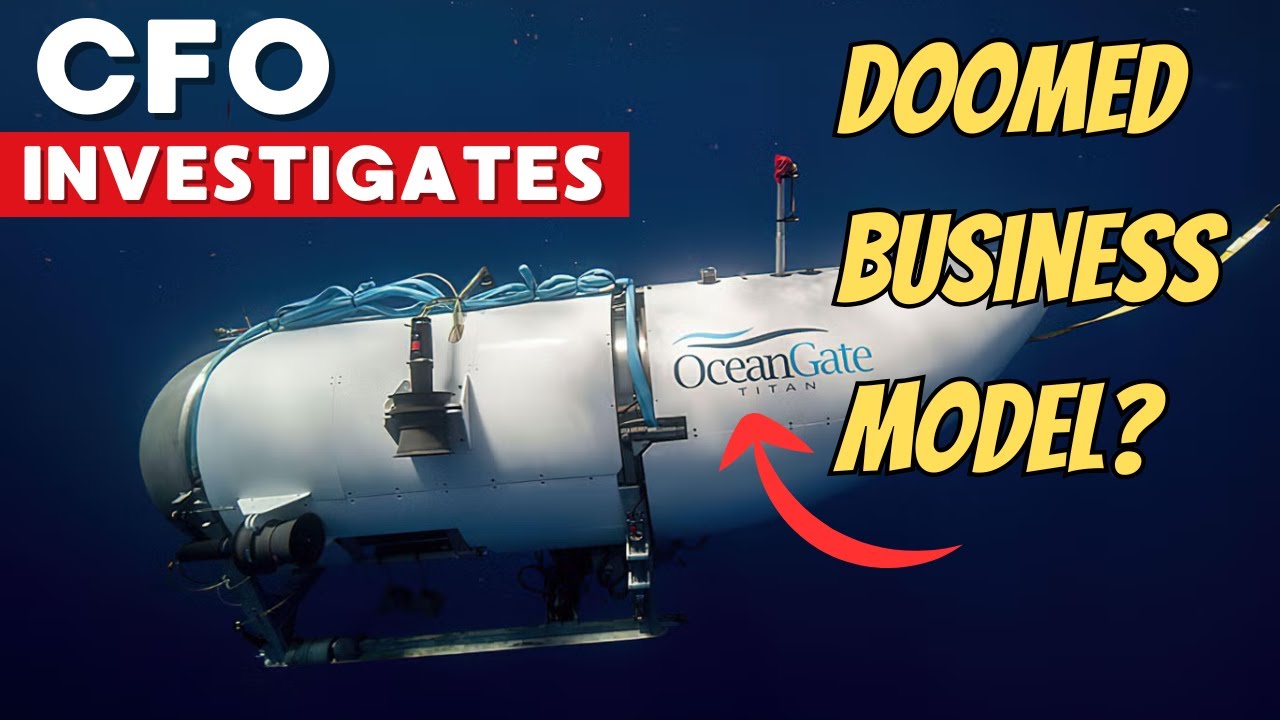 The TERRIBLE mistakes in the OceanGate BUSINESS MODEL that led to the TITAN Sub implosion