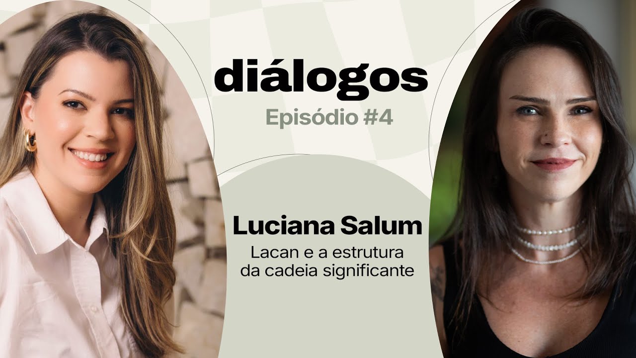 Di&aacute;logos | Epis&oacute;dio #4: Luciana Salum