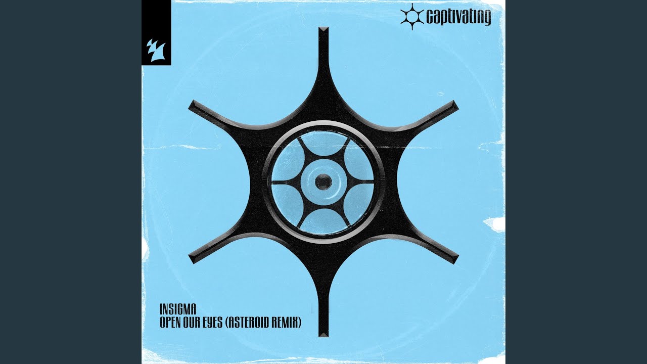 Open Our Eyes (Asteroid Extended Remix)
