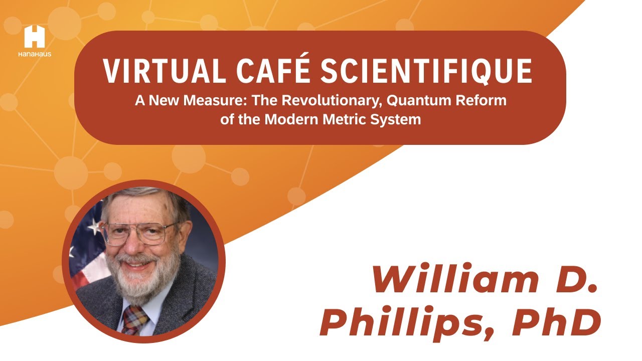 Virtual Café Scientifique | The Metric System Goes Quantum