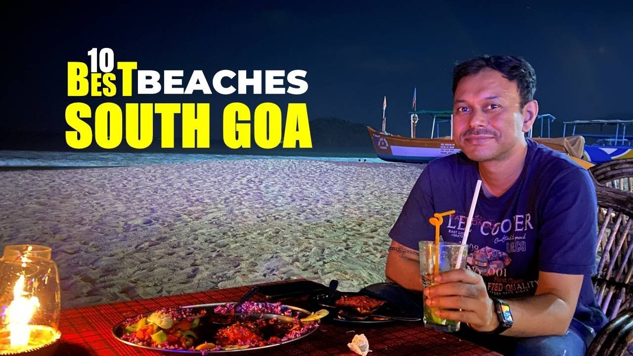 TOP 10 Beaches in SOUTH GOA | Most Stunning Beaches of GOA