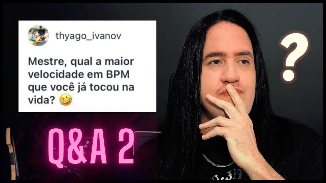 MEU MÁXIMO NO METRÔNOMO É 80 BPM - Q&A 2.