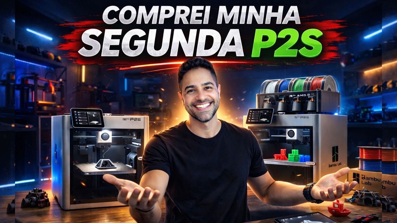 Comprei minha Segunda Bambu Lab P2S