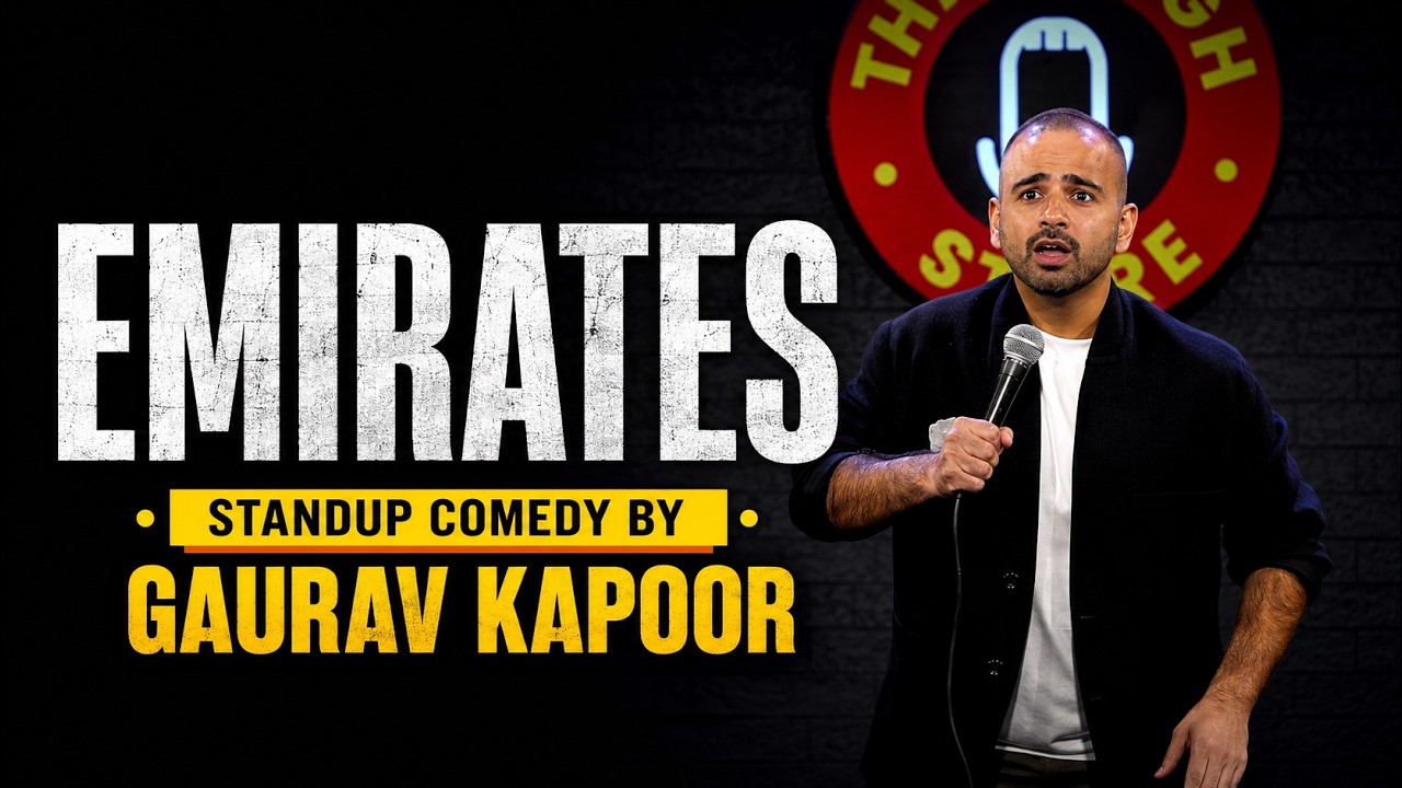 EMIRATES | Gaurav Kapoor | Standup Comedy