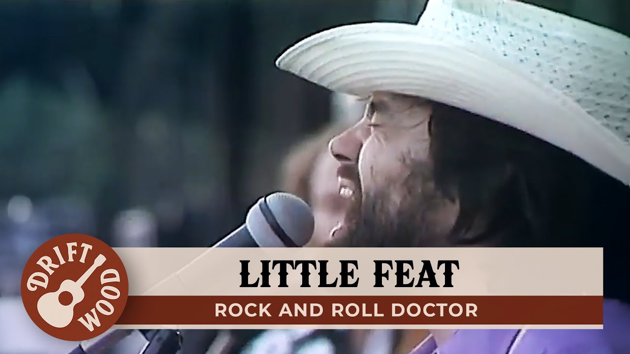 Little Feat - Rock and Roll Doctor (Live, 1976)