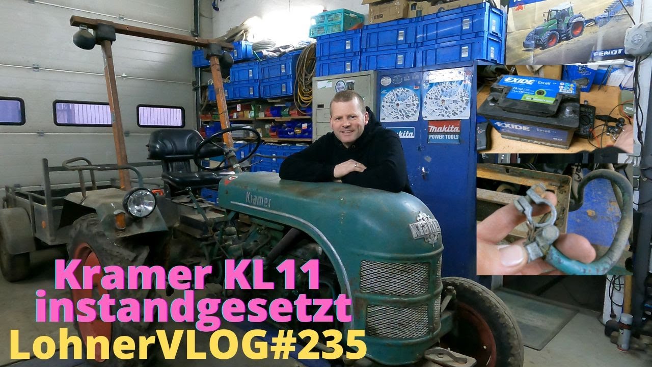 LohnerVLOG#235 Kramer KL11 Instandsetzen I Der Oldtimer benötigt etwas liebe I Startbatterie testen