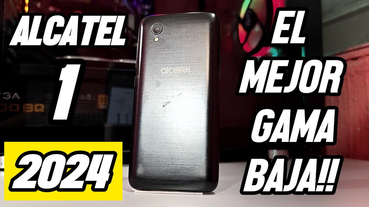 ALCATEL 1 ❌ LOS GAMA BAJA TAMBIÉN TIENEN RELEVANCIA 2024 ❌