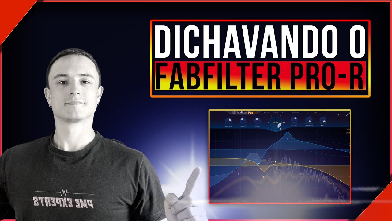 Dichavando o Fabfilter Pro-R (O Melhor Reverb da Atualidade?)