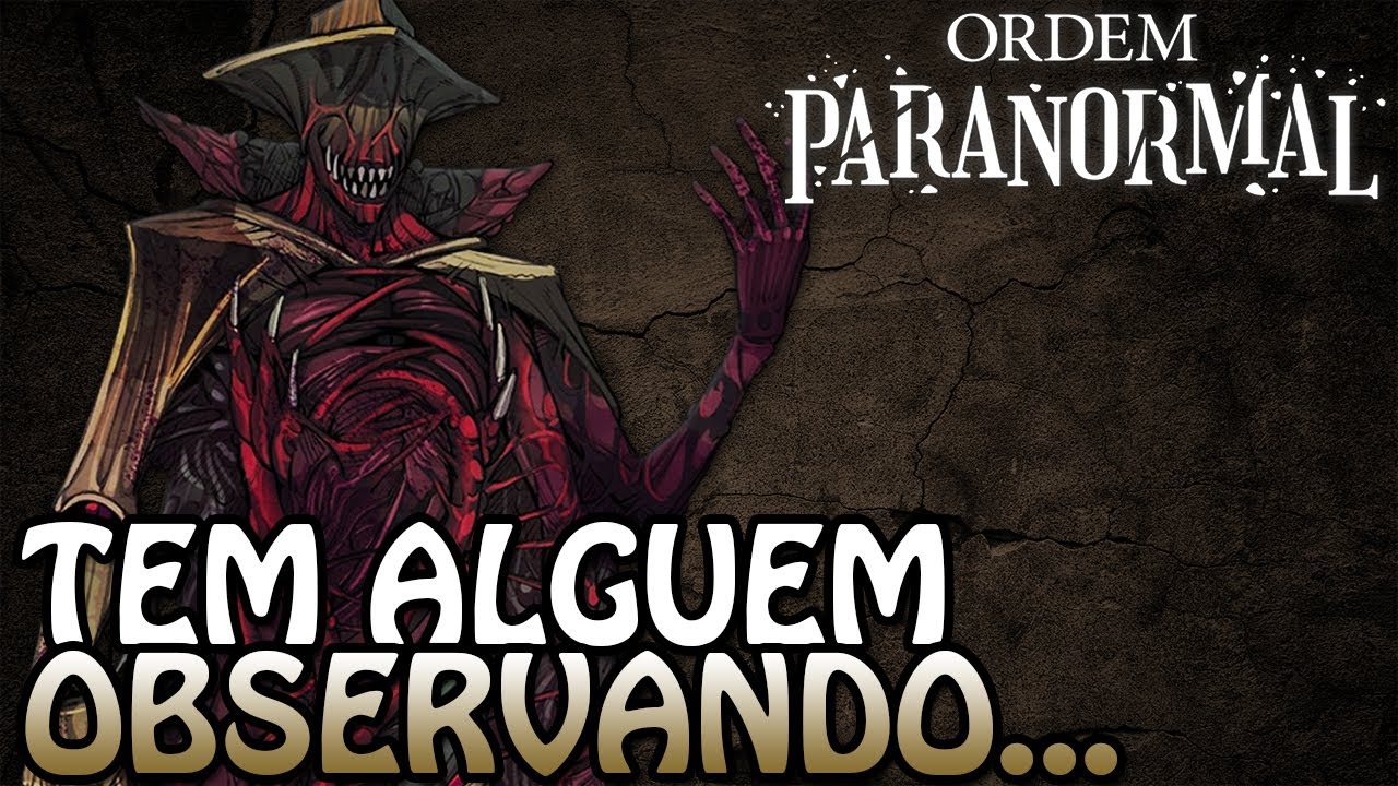 USANDO O RASTEJADOR SOMBRIO - ORDEM PARANORMAL RPG