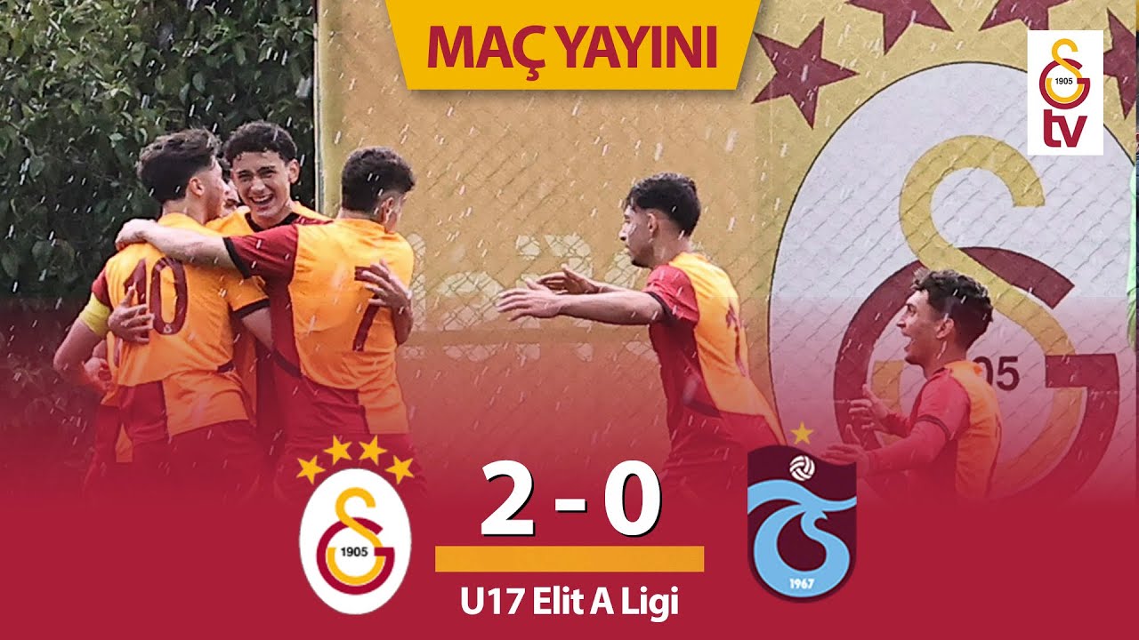 🔴 Galatasaray U17 - Trabzonspor U17 (Elit A Ligi 37. Hafta) (10 Mayıs 2025)