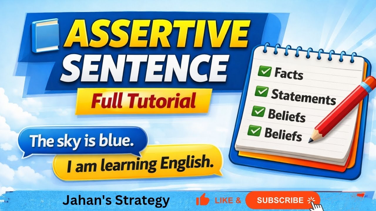 Assertive Sentence – Easy Trick! || Jahan’s Strategy”