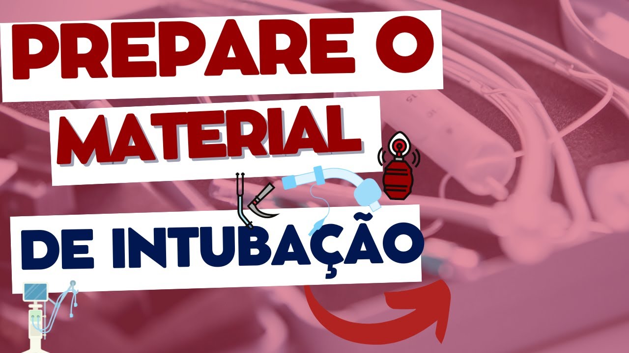 Materiais de INTUBAÇÃO: Você REALMENTE sabe como TESTAR antes de uma EMERGÊNCIA?
