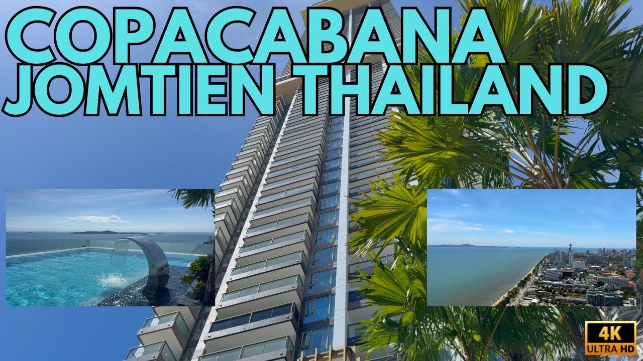 Copacabana Beach in Jomtien, Thailand | Luxury Beachfront Living & Relaxation 🌴🏖️