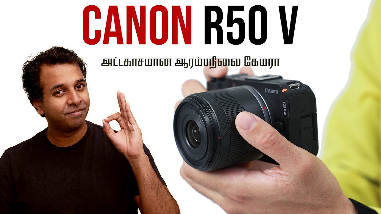 Canon R50V - Amazingly strong camera for Beginners | தமிழ்