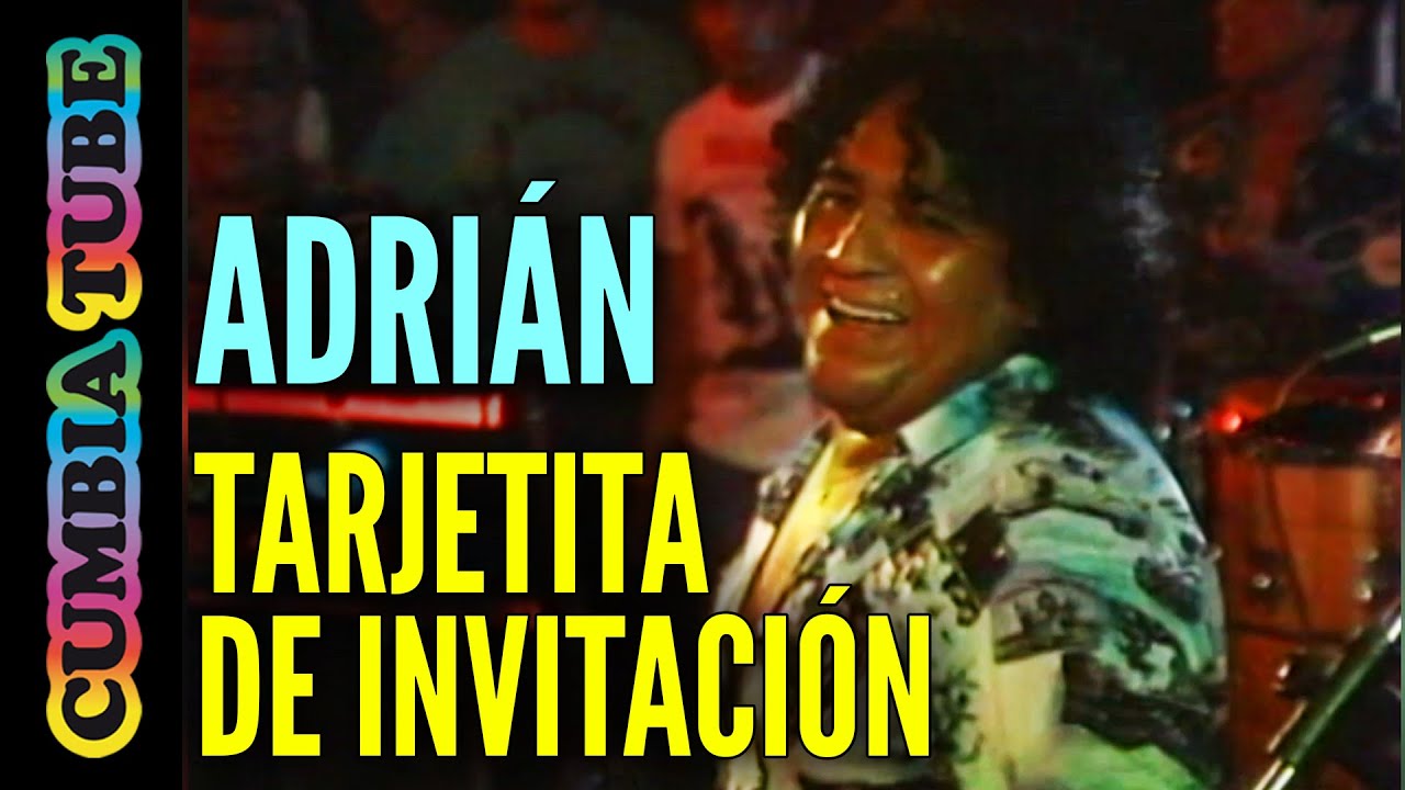 Adrián y Los Dados Negros - Tarjetita de Invitación (Video Oficial)