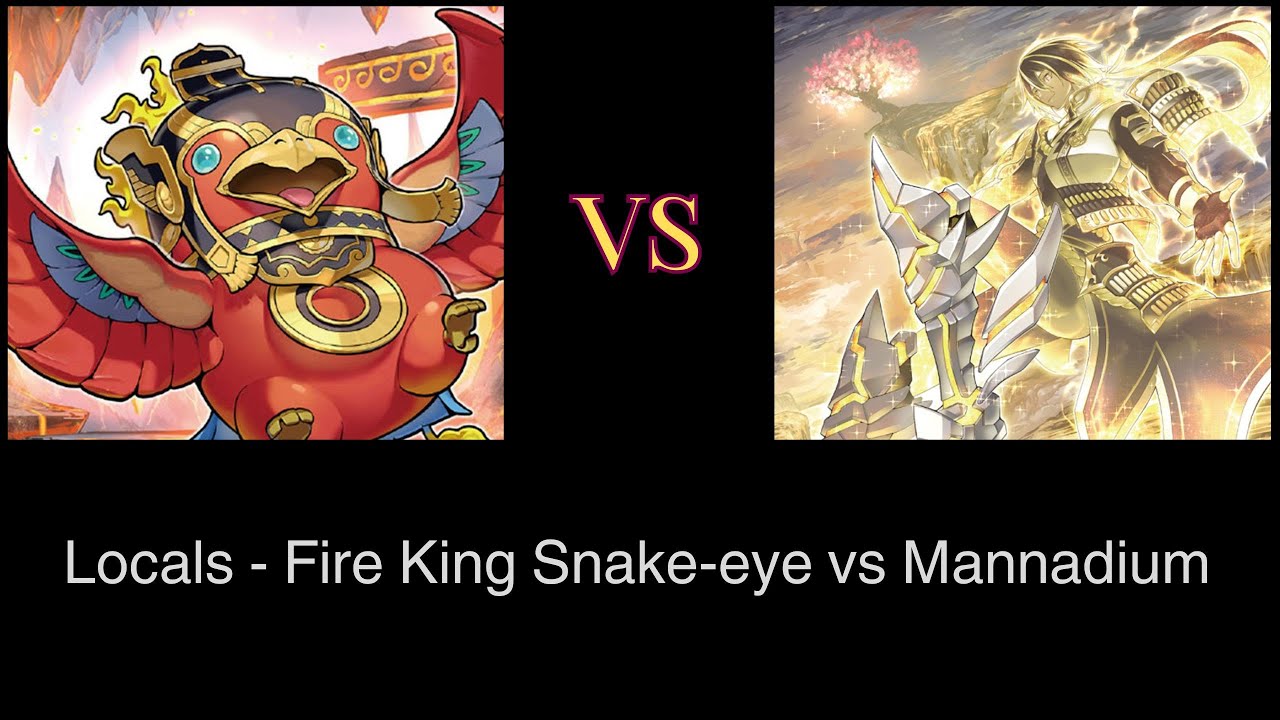 Yugioh - Locals - Preparing for case tourney with Mannadium vs Fire king Snake-eye