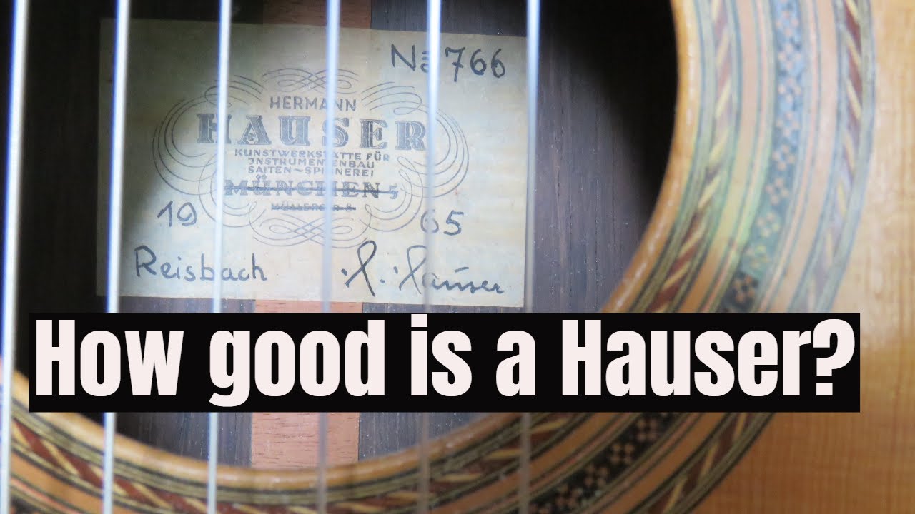 Are Hauser guitars really worth the money?!