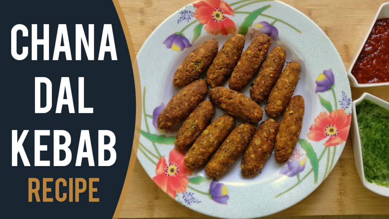Chana Dal Kebab Recipe | Easy Veg Kebab Recipe | Quick Vegetarian Kabab Recipe