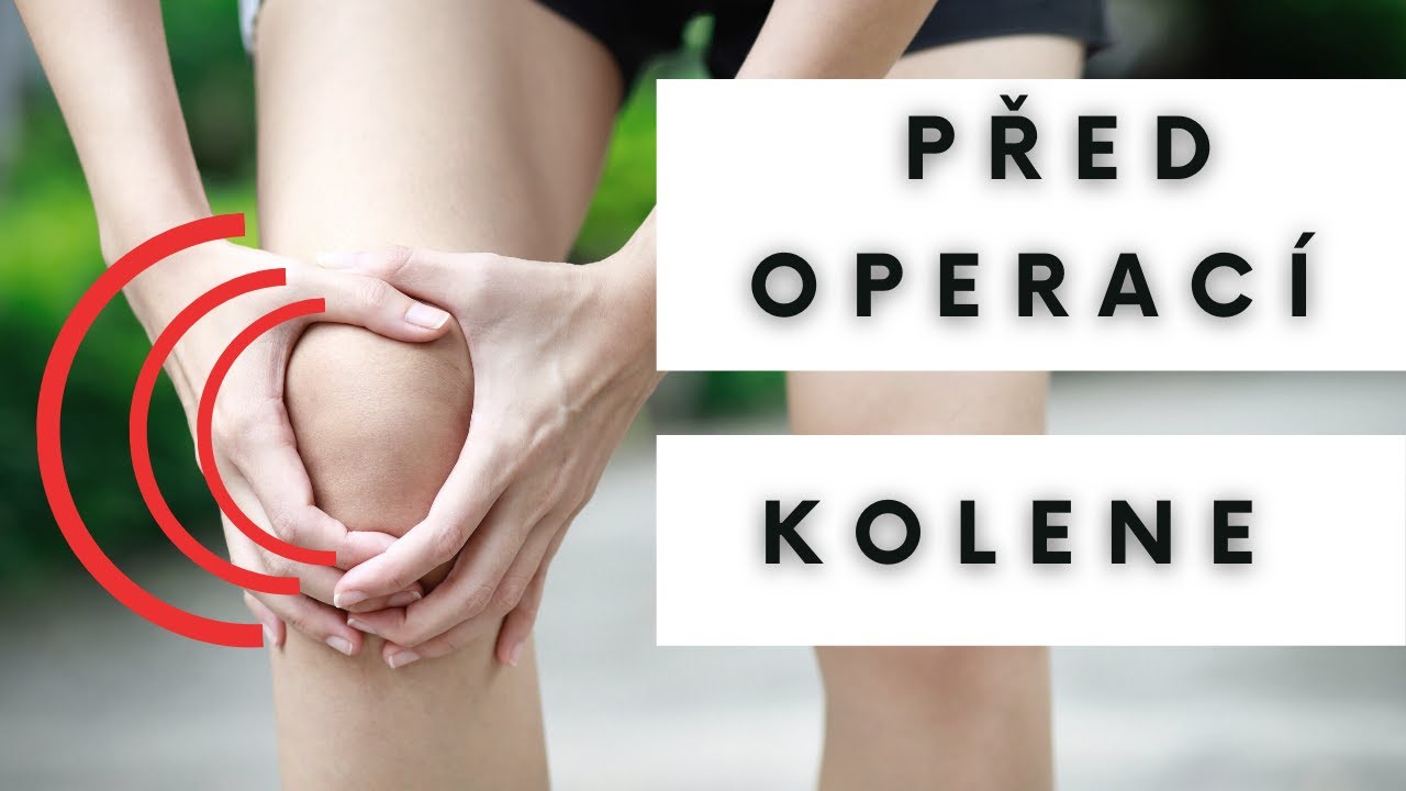 Pro všechny před ARTROSKOPIÍ KOLENE | DŮLEŽITÉ!