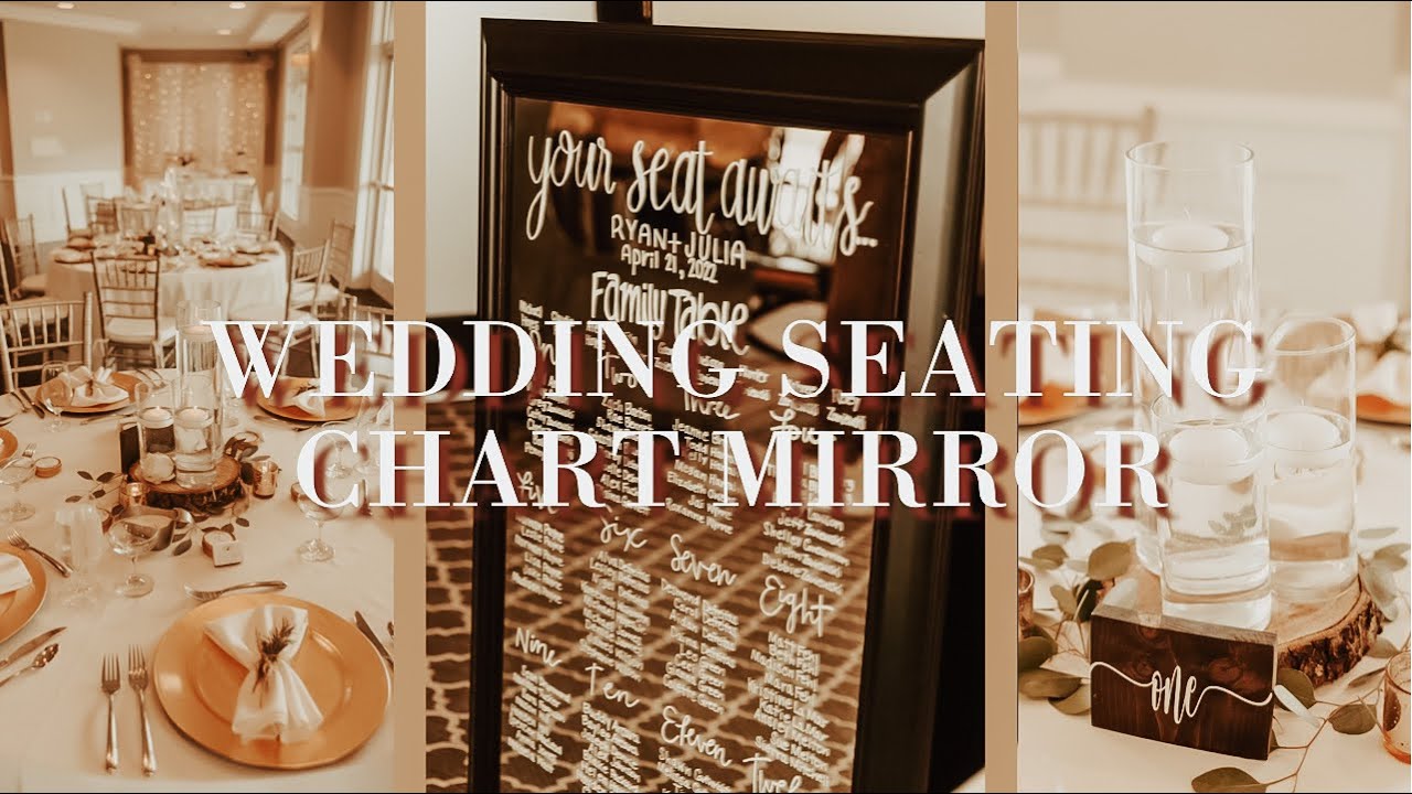 wedding series | guest seating chart mirror… no cricut needed!!!!!