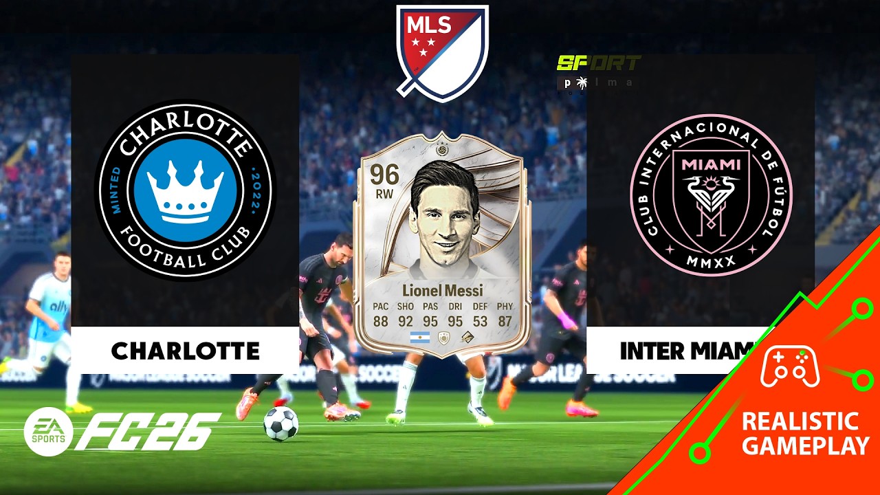 Charlotte vs Inter Miami - MLS | PC [HD60] FC 26 #fc26 #gameplay #Charlotte #InterMiami
