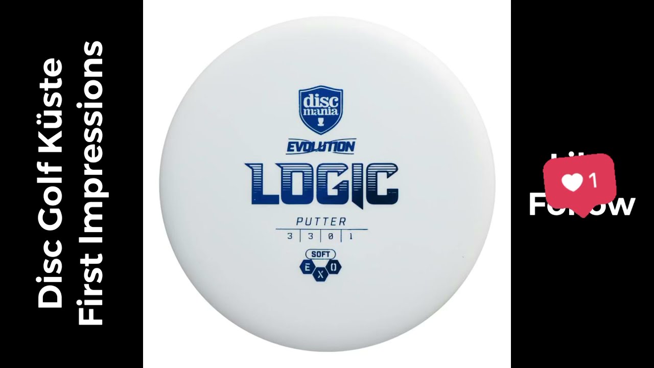Discmania Evolution Logic - First Impressions
