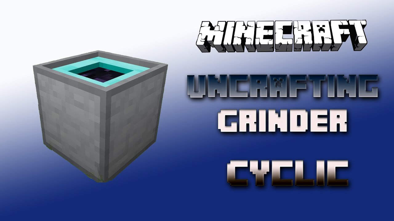 Uncrafting Grinder 🔮 Cyclic Tutorial 1.16.5 🔮 Deutsch / German