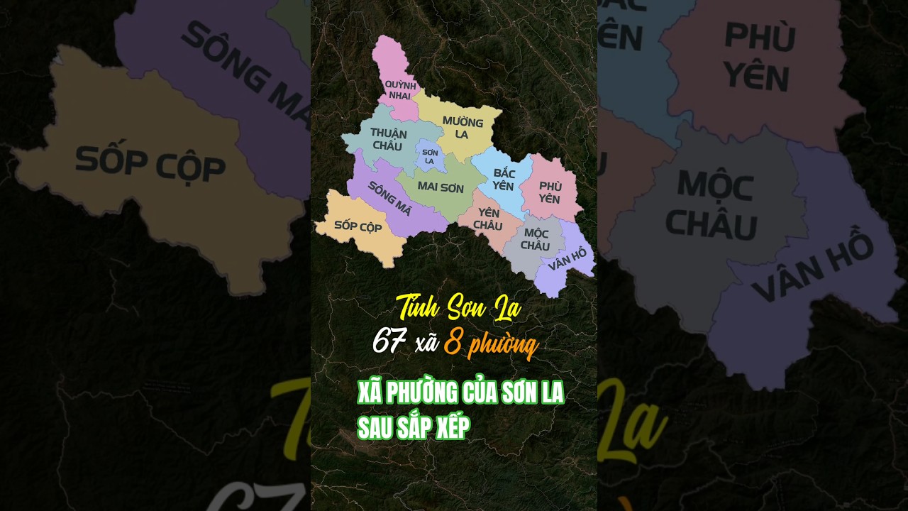 C&aacute;c x&atilde; phường của Sơn La sau sắp xếp