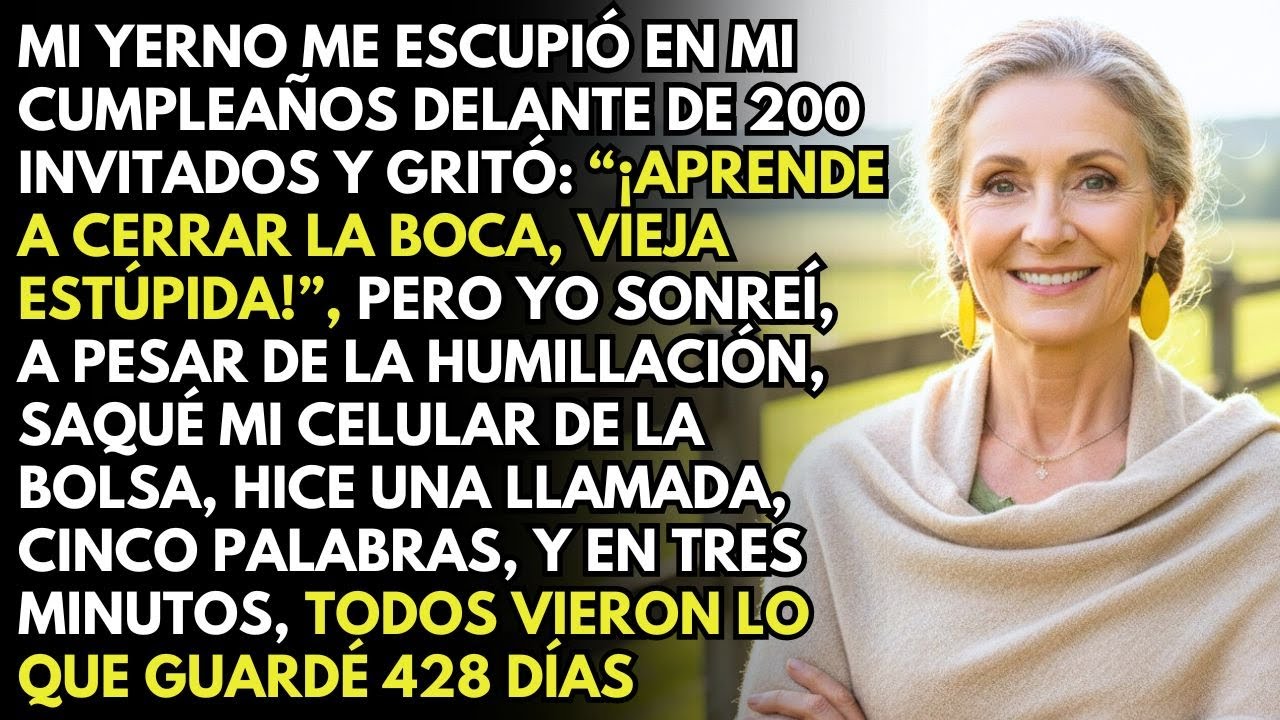Mi Yerno Me Escupió en Mi Cumpleaños 65 Gritando 