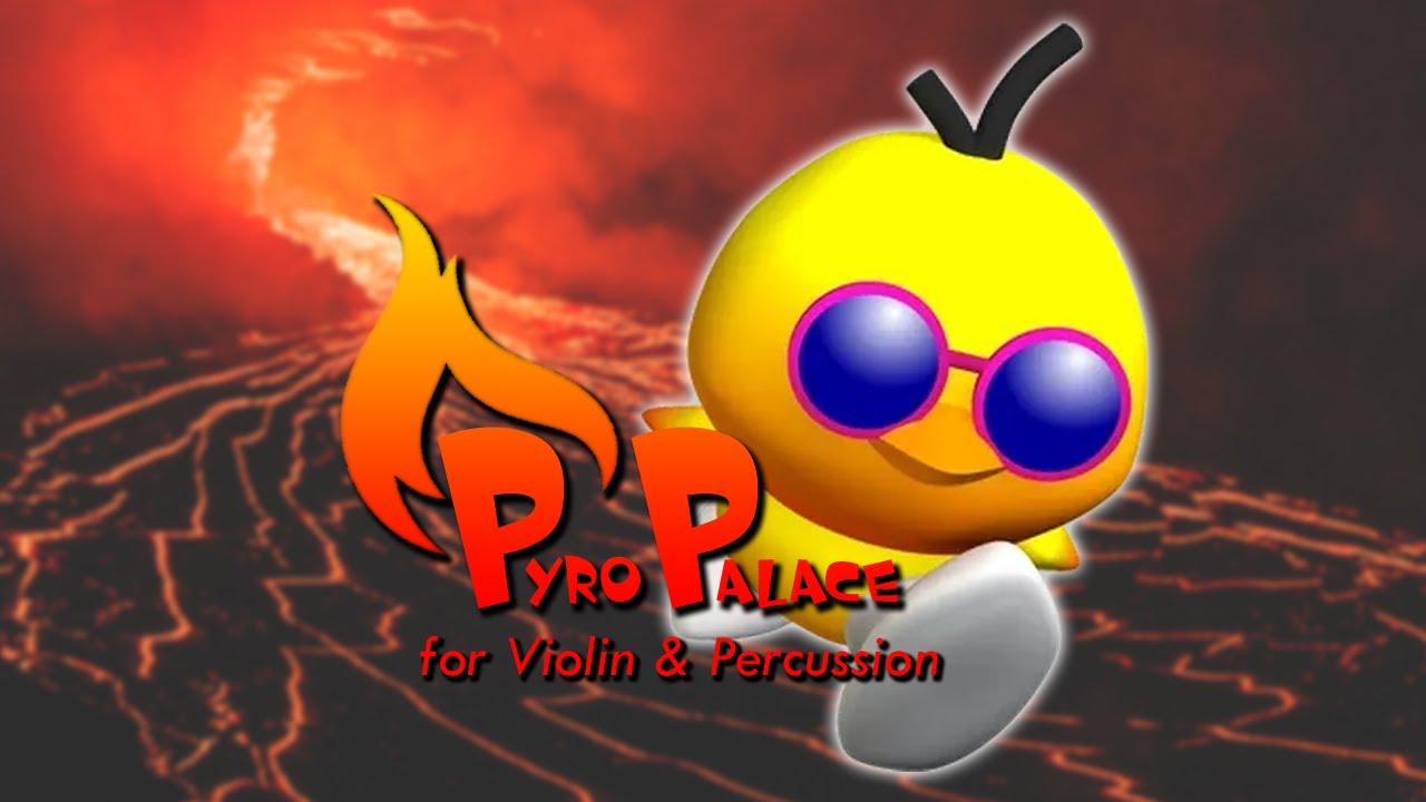 Pyro Palace (Toree 2 Arrangement)