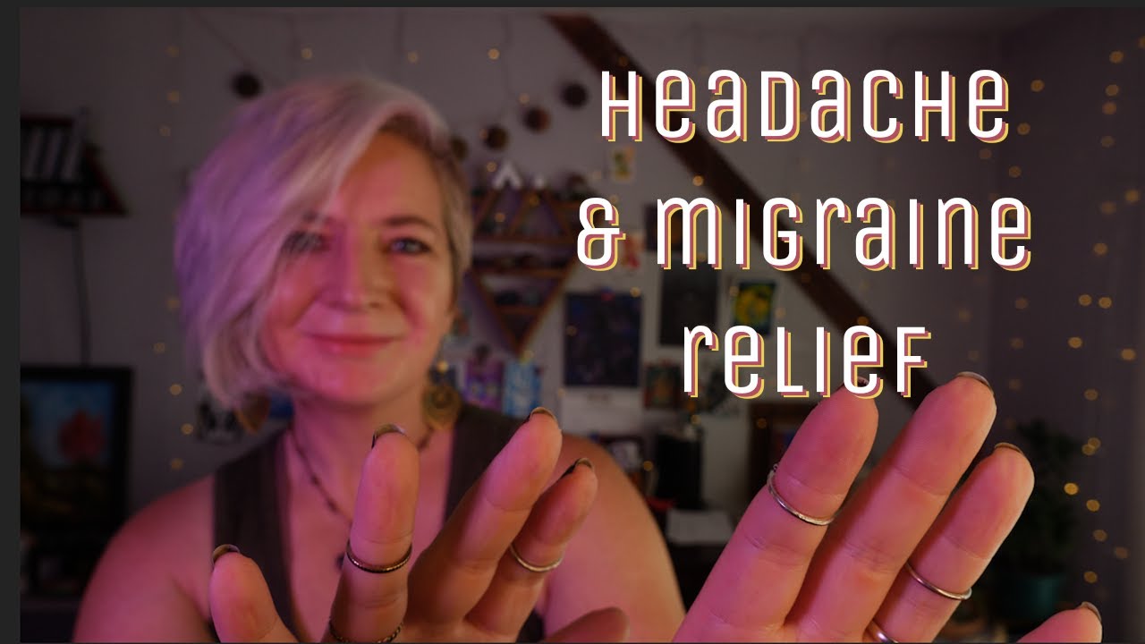 Headache & Migraine Relief - Reiki ASMR Energy Healing for Tension and Pain