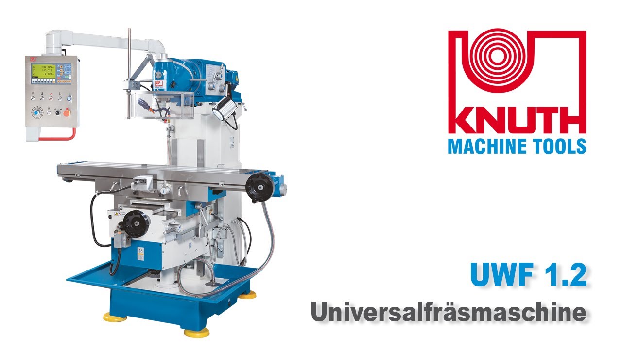 KNUTH UWF 1.2 - Kompakte Universalfräsmaschine mit großem Arbeitsbereich